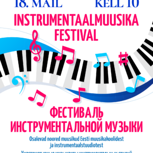18.05.24 – Vene Kultuurikeskuse instrumentaalmuusika festival