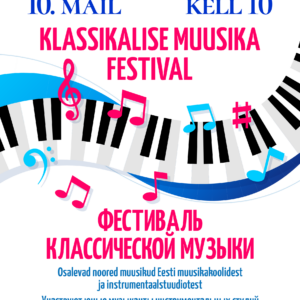 10.05.25 – Laste klassikalise muusika festival